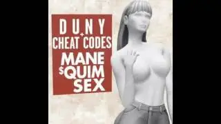 Duny - Manequim (Sex Remix Cheat Codes)