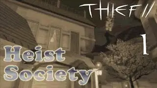 Heist Society - 1 - Benny Gets Rejected