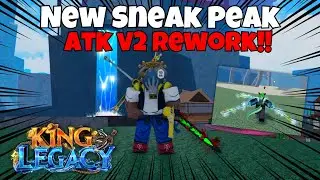 ⚔️ATK v2 is BACK!!!⚔️ | New Sneak Peak | King Legacy (Update 7)
