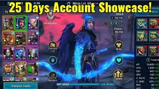 New Player 25 Day Account Overview!