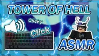 ROBLOX tower of hell but it's KEYBOARD ASMR 😍😁