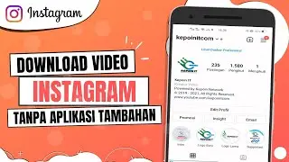Cara Download Video Instagram Tanpa Aplikasi