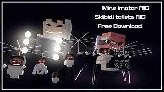 Mine imator RIG // Skibidi Toilets RIG // Free Download