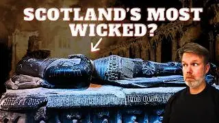 The Wolf of Badenoch - Scotland's most evil man?