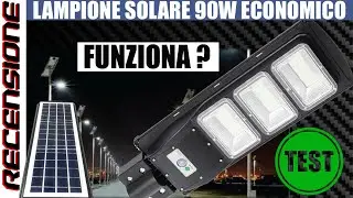 Illuminazione esterna low cost? RECENSIONE Lampione Stradale Solare 90w