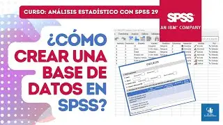 Cómo crear una base de datos en SPSS ✅| Curso de SPSS v 29