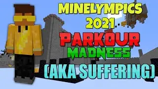 EVERYONE HATES PARKOUR IN THE MINECRAFT OLYMPICS! (Minelympics Day 3)