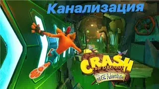 Прохождение Crash Bandicoot: The Huge Adventure [Канализация]