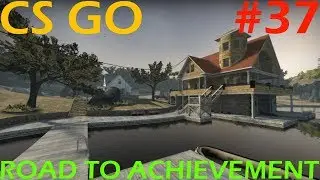CS:GO - Road to Achievement  #37