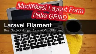 Laravel Project Kasir #16 Ubah Tampilan Form Menggunakan Grid