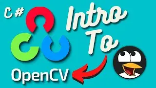 OpenCV in C# for Beginners  - Introduction to OpenCV in C# using Emgu!