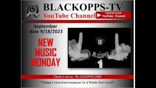 BlackOpps Entertainment The Podcast Episode - 9/18/2023