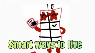 SMART WAYS TO LIVE WITH LYRICS | Kid's drawings #Numberblocks #smartwaystolive