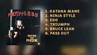 POOTY x 1.9.9.9 - ENTER THE PHONK