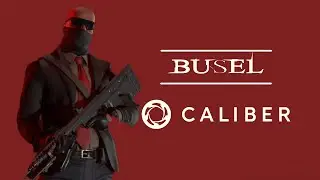 Busel.exe from @Caliber_ru