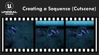 Unreal Engine 5: Creating a Level Sequence (Cutscene)