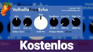 Kostenloses Plugin: Valhalla Freq Echo - Delay und Echo für alles | FL Studio