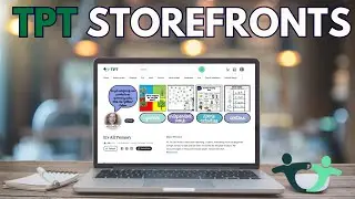 TEACHERS PAY TEACHERS STOREFRONT TUTORIAL | How to upgrade Your TPT store in 2024