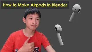 How to make Airpods in Blender (Part 1)