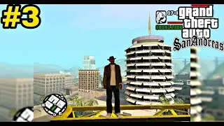 GTA San Andreas Gameplay #3 || ASTERISK GAMERZ