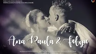 Teaser - Casamento Ana Paula e Felipe