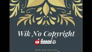 Causmic - Nothing Easy || Wik No Copyright Music