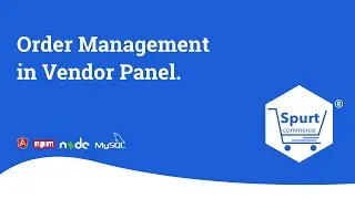 Order Management in Vendor Panel | Spurtcommerce Marketplace Solution