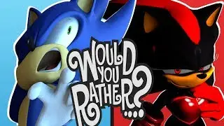 Sonic and Shadina play would you rather