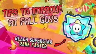 How to Rank Up FASTER in Fall Guys┃Tips and Strategies to get Better at Fall Guys