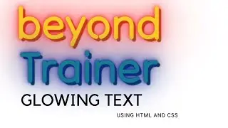 How to Create an Eye-Catching Glowing Text Animation using HTML and CSS. Must try!