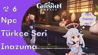 Türkçe Seri ~6~ Aoi × İnazuma🟣 (Npc) × Genshin Impact
