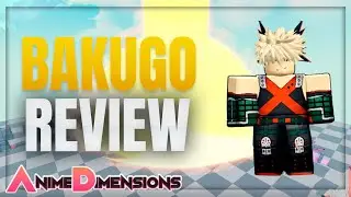 Roblox Anime Dimensions Bakugo Showcase!