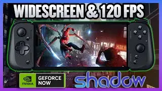 Razer Edge Widescreen And 120 FPS Showcase Using Geforce Now Ultimate And Shadow Power PC