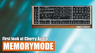 First look at Cherry Audio Memorymode