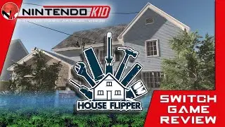 House Flipper for Nintendo Switch Review: Is it Worth YOUR Investment?