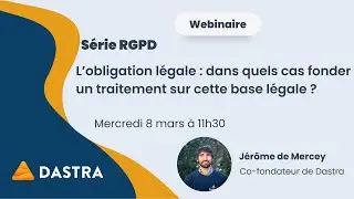 Les bases légales : #2 l'obligation légale