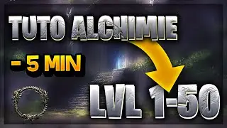 TESO - MONTER L'ALCHIMIE DU LVL 1 à 50 RAPIDEMENT ⚗️