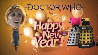 167: Doctor Who series 11 New Year’s day special – sneak preview 2019 (parody)