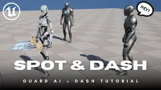 Create Player Dash + Sight-Based AI Detection in UE5