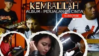 PLARA BAND : KEMBALILAH