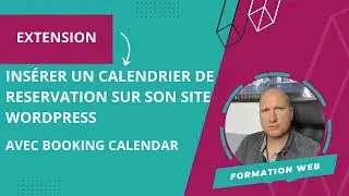Guide Complet pour Paramétrer un Plugin de Réservation en Ligne gratuit avec Booking Calendar