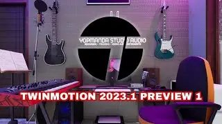 Twinmotion 2023.1 Preview 1 Making Yopmanda Studio Audio