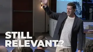 2024.08.25 AM | Still Relevant? | Pastor Greg Anderson