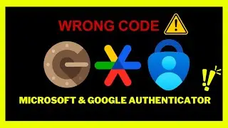 Fix Wrong Code Microsoft & Google Authenticator ⚠️ حل مشكلة