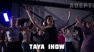 ADEPT DANCE PROJECT | TAYA IHOW