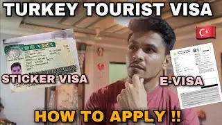 Turkey Tourist Visa | How to apply | Turkey Evisa & Sticker Visa