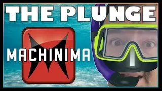 The Plunge - Machinima /