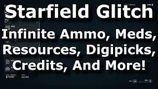 Starfield Akila Vendor Glitch! Infinite Ammo, Med Packs, Resources, Digipicks, And Credits Exploit!