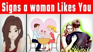 Body language Signs that She Likes You