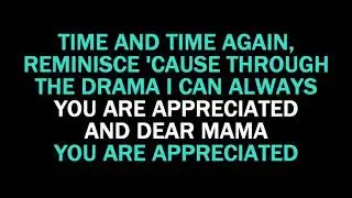 Dear Mama  Karaoke  2 Pac
